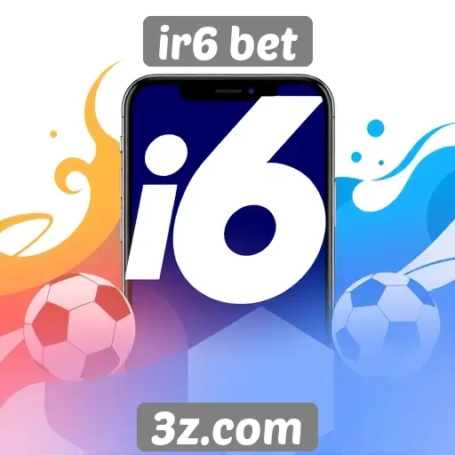 Plataforma IR6 Bet se destaca em apostas esportivas